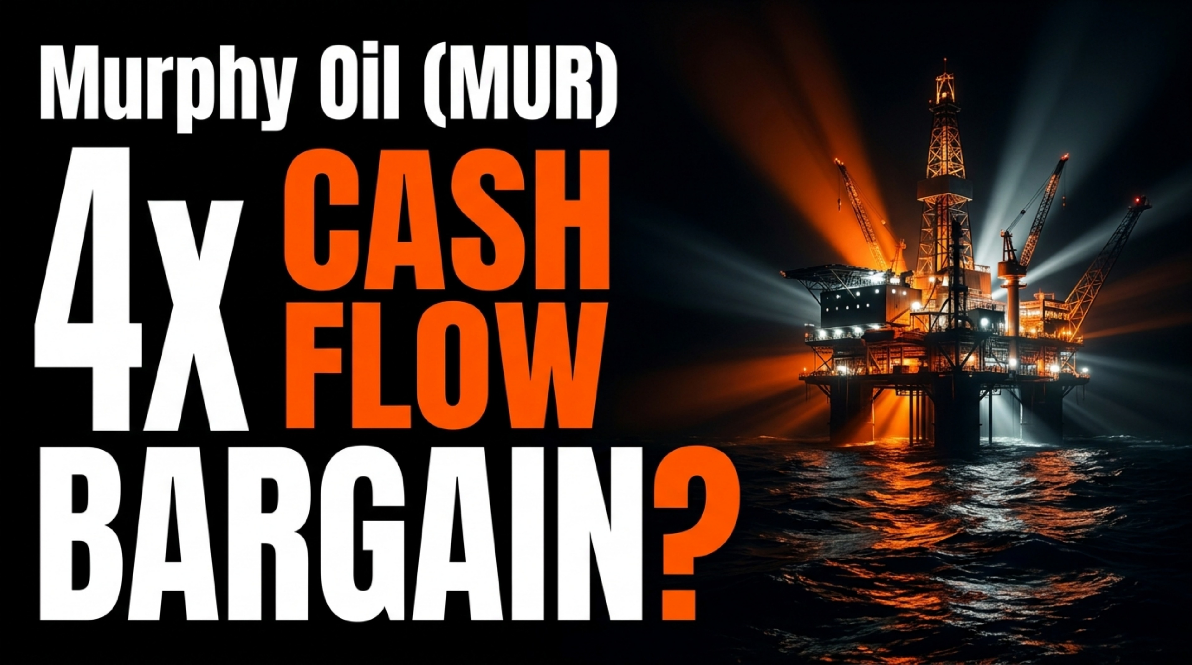 Murphy Oil Corporation (MUR) video thumbnail