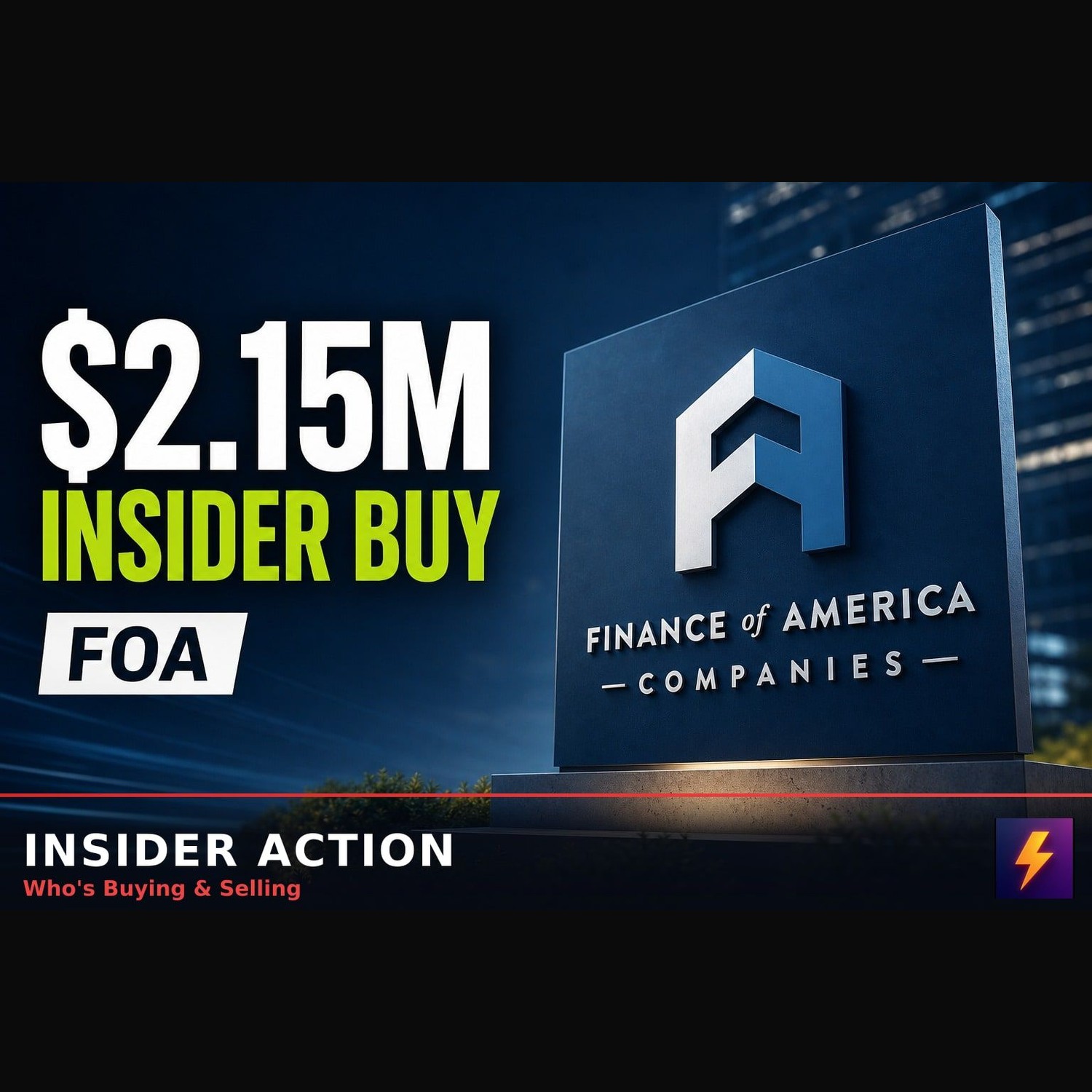 $2.15 Million of Insider Buying at Finance of America episode artwork