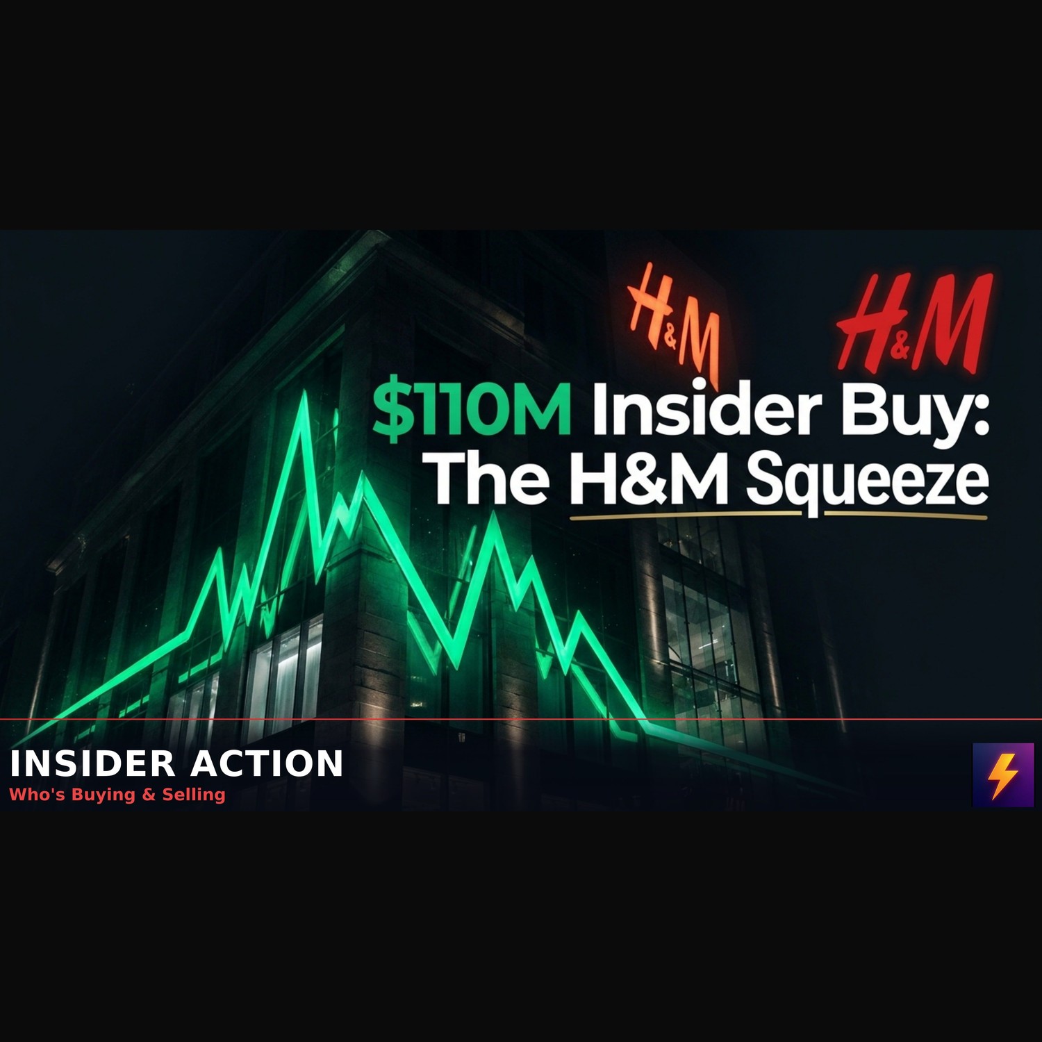 $110 Million in H&M Insider Buying: The Real Signal episode artwork