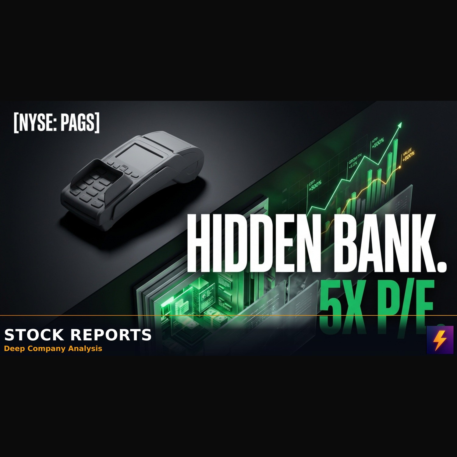PAGS Is A Hidden Digital Bank Mispriced At 5x P/E