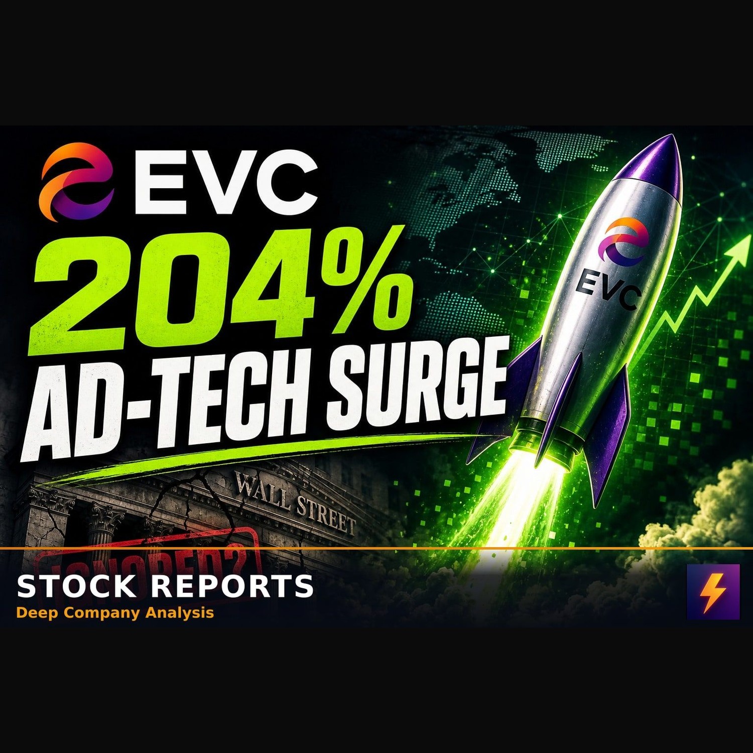 EVC: The 204% Ad-Tech Surge Wall Street Is Ignoring