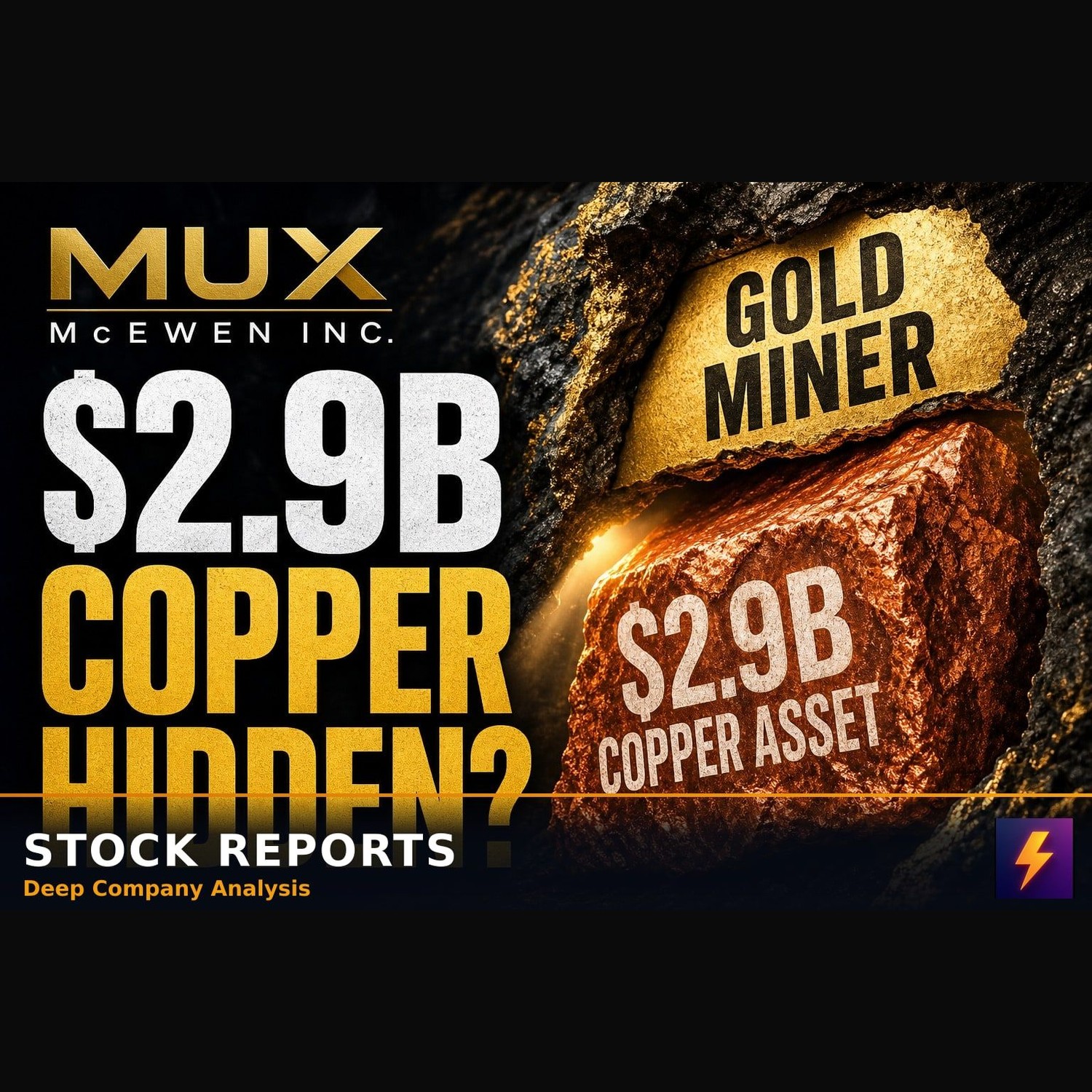 MUX Stock: The Gold Miner Hiding a $2.9B Copper Asset