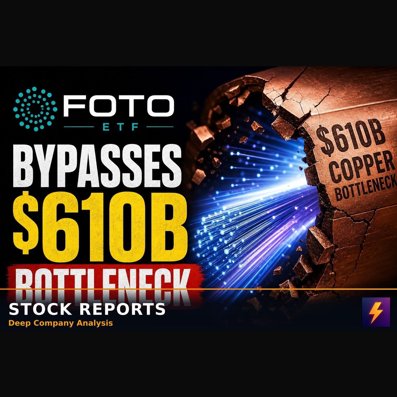 FOTO ETF bypasses the $610B AI copper bottleneck