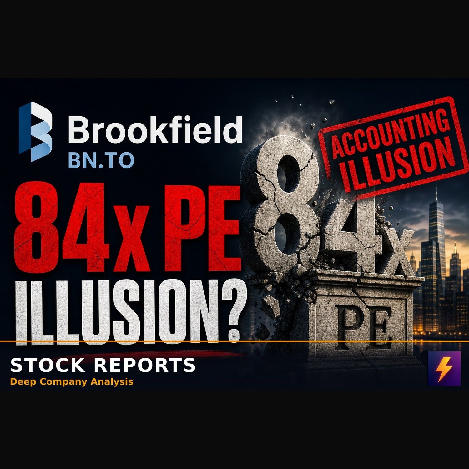 Why Brookfield BN's 84x PE is an Accounting Illusion