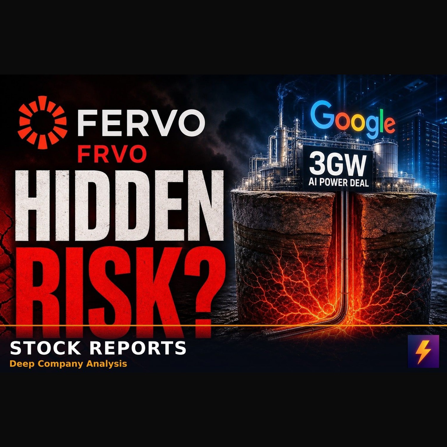 Fervo FRVO: The Risk Inside Google's 3GW AI Deal