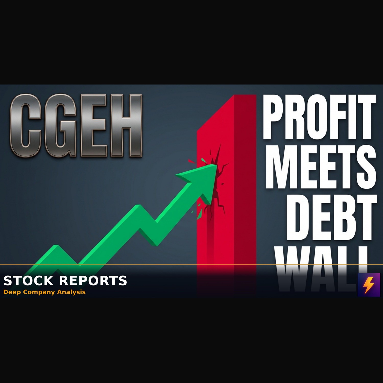 CGEH First Profit in 38 Years Meets a $25M Debt Wall
