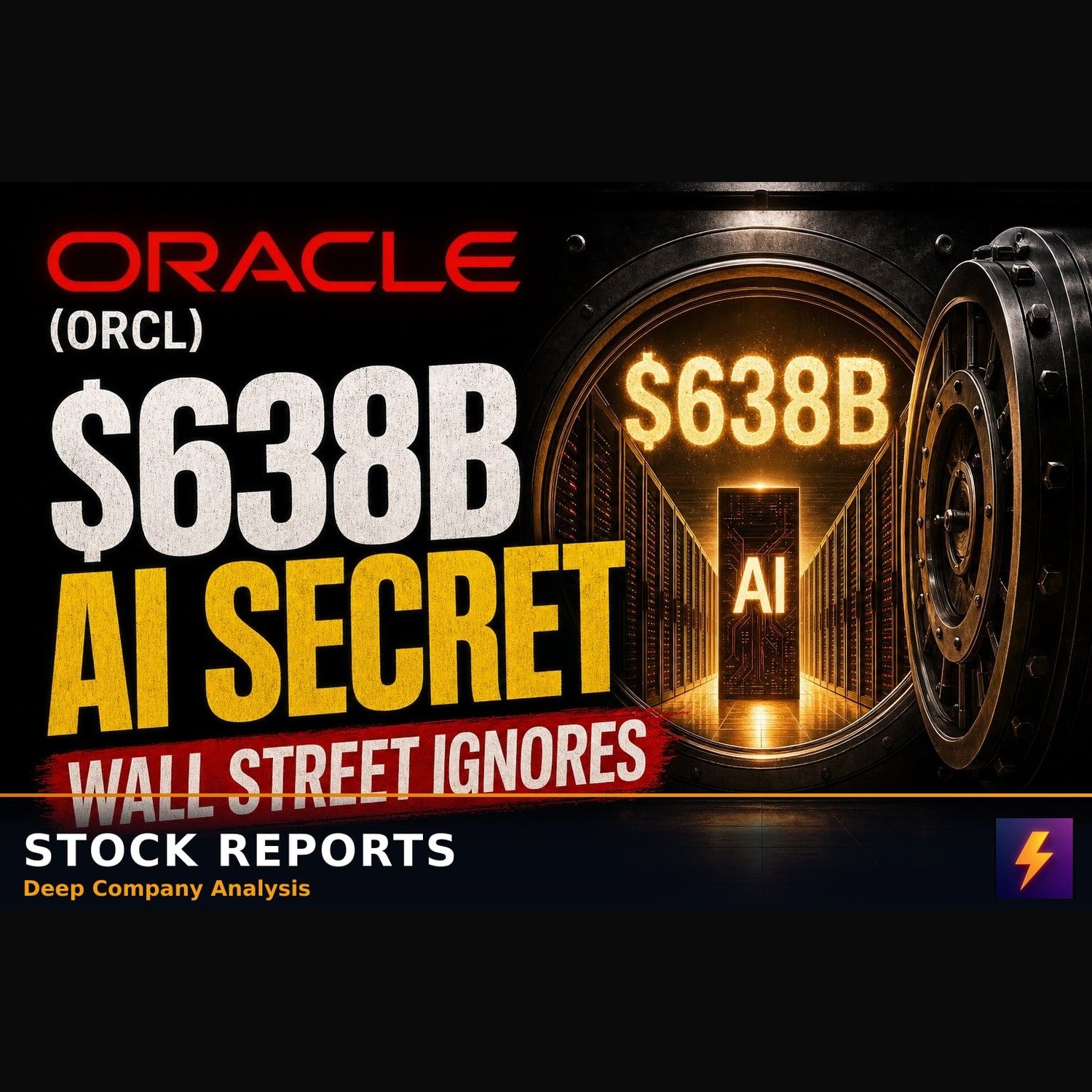 Oracle ORCL: The $638B AI Secret Wall Street Ignores
