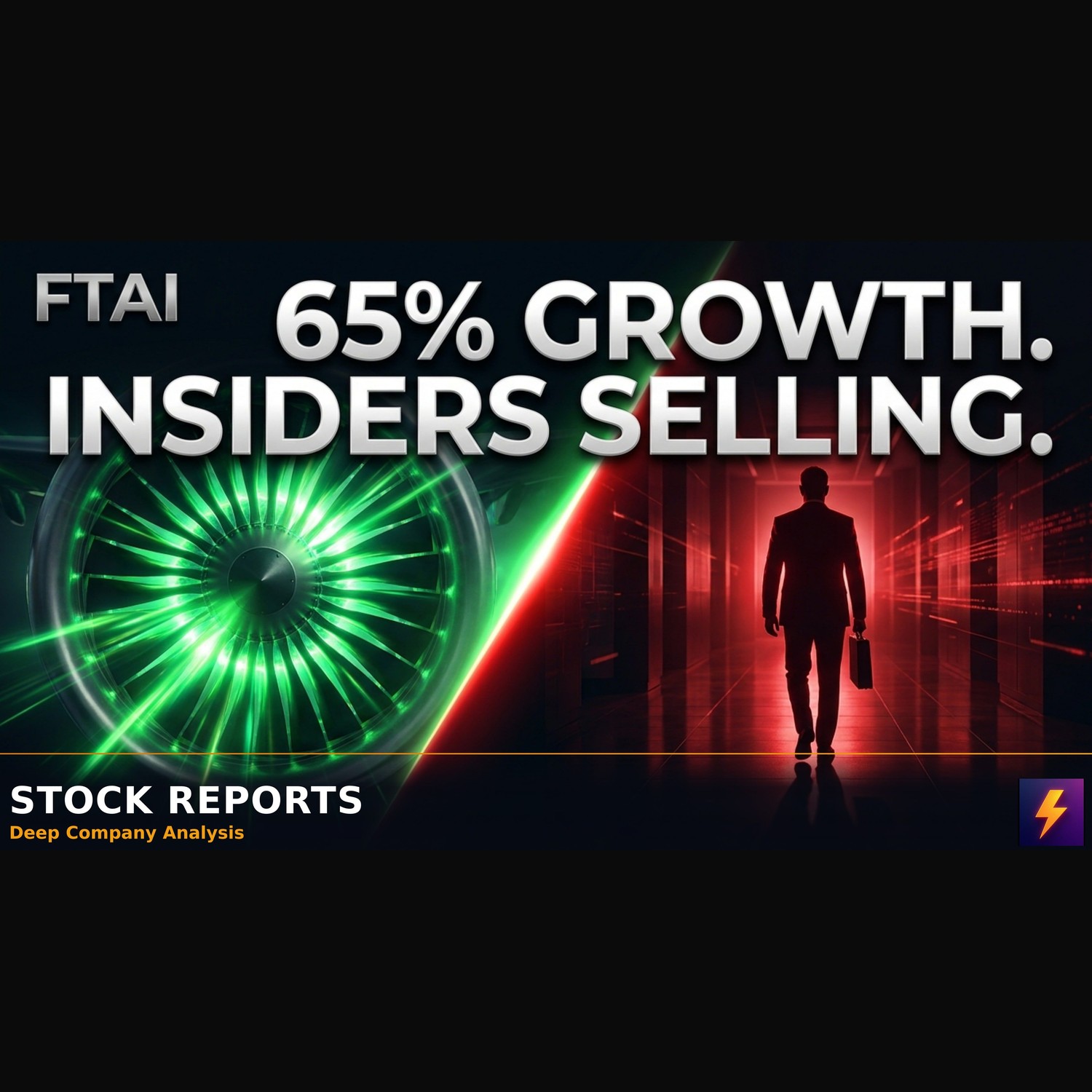 Why Insiders Are Selling FTAI Despite 65% Growth